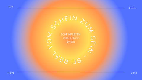 SCHEINFASTEN CHALLENGE by 360°
